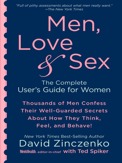 Title details for Men, Love & Sex by David Zinczenko - Available